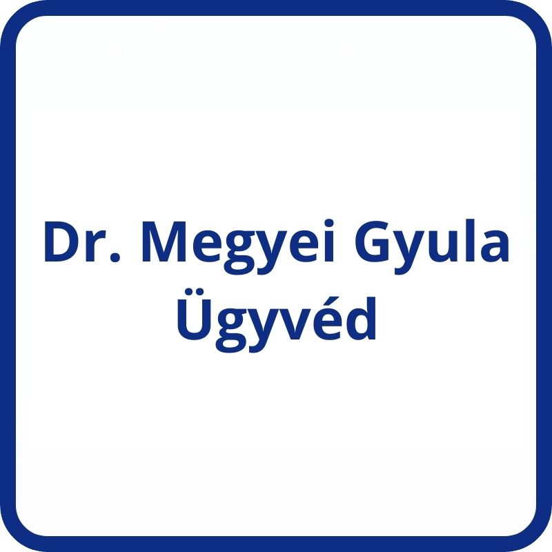 Dr. Megyei Gyula Ügyvéd